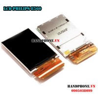 Thay màn hình LCD Philips Xenium E560 Thay màn hình LCD Philips Xenium E560