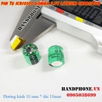 Pin Tụ ICR10100 60mAh 3.7v cho Tai Nghe Bluetooth